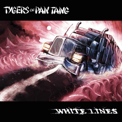 Tygers Of Pan Tang : White Lines